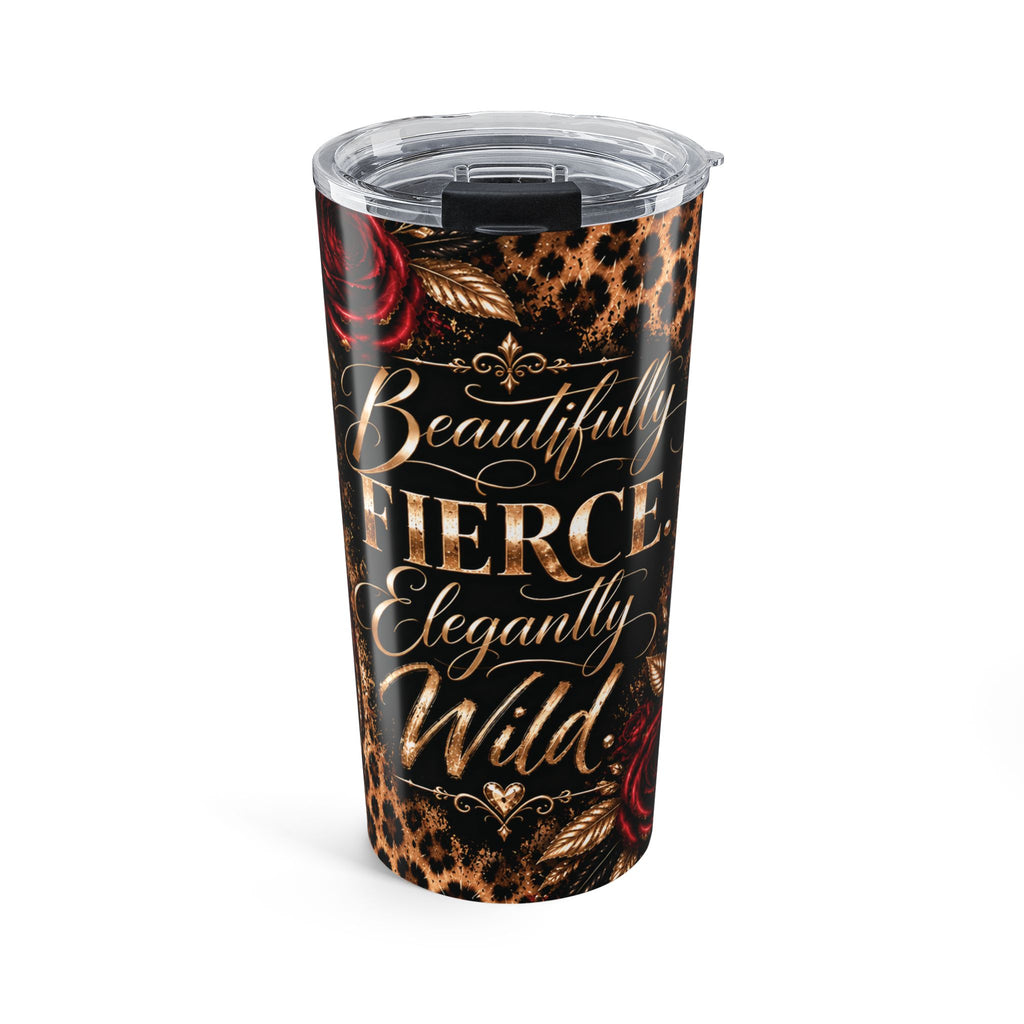 Wildly in Love 20oz Tumbler — “Beautifully Fierce. Elegantly Wild.” Leopard Print Floral Travel Cup