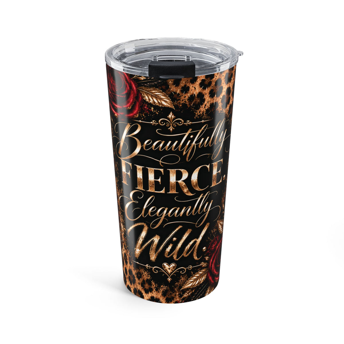 Wildly in Love 20oz Tumbler — “Beautifully Fierce. Elegantly Wild.” Leopard Print Floral Travel Cup