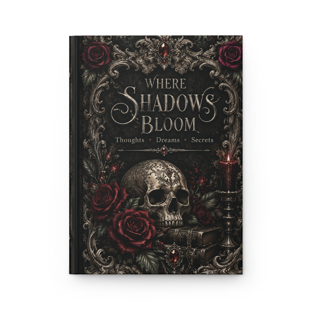 Where Shadows Bloom — Elegant Gothic Hardcover Journal | Lined Notebook