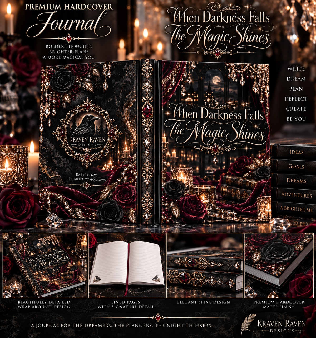 Champagne After Dark Hardcover Journal — “When Darkness Falls, The Magic Shines” Gothic Lined Notebook