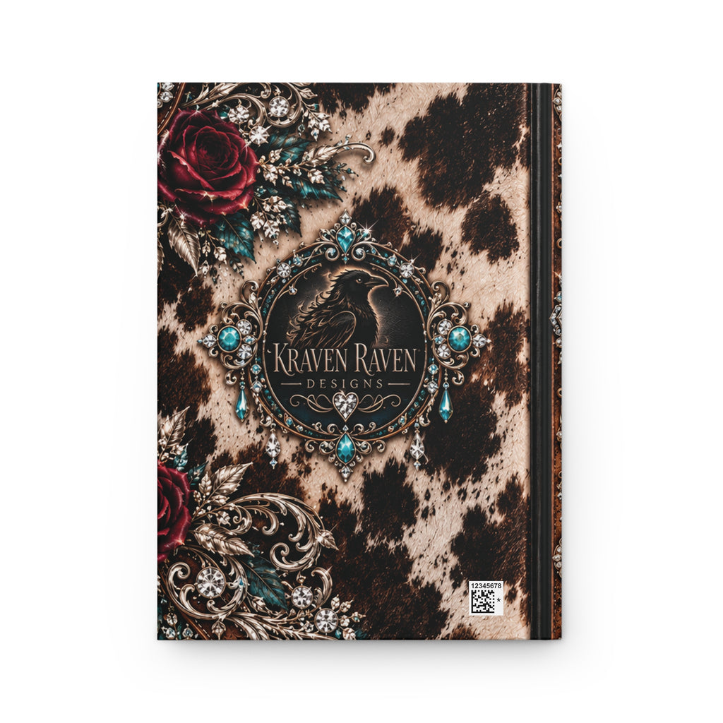 Dust & Diamonds Hardcover Journal — “Beautifully Wild & Made to Shine” Western Cowhide Lined Notebook