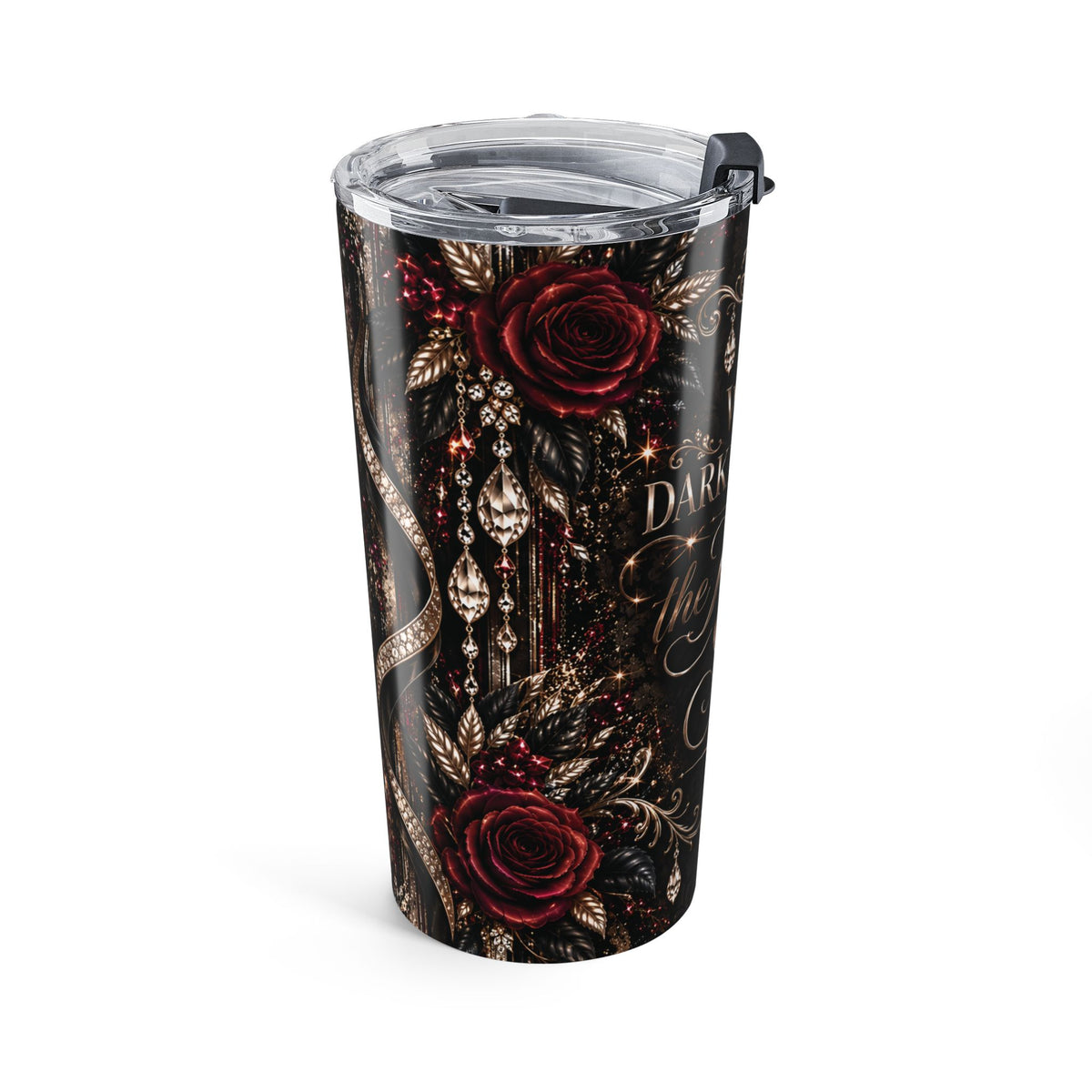 Champagne After Dark 20oz Tumbler — “When Darkness Falls, the Magic Shines” Gothic Floral Travel Cup