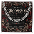 To My Groomsman Cuban Link Necklace – Elegant Gothic Wedding Collection | Groomsman Gift